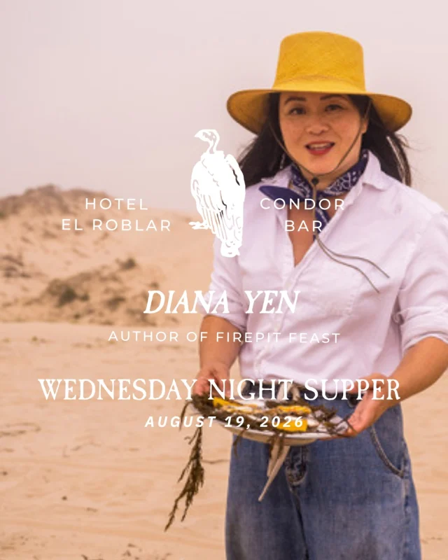 Wednesday at Hotel El Roblar: Guest Chef Diana Yen, author of Firepit Feast, joins us for a one-night-only three-course supper at Condor Bar.
$39. 5-9pm.
Reserve via the Condor Bar resy link.