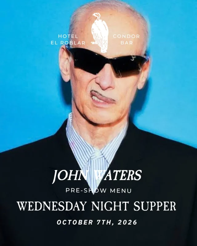 Join us at Condor Bar on Wednesday, October 7 for a special Wednesday Night Supper inspired by John Waters, ahead of his Let’s Take Over the World! show at Ojai Playhouse.
The three-course menu is a playful nod to Waters’ Baltimore roots, films and favorite foods. Join us for supper before the show, or simply come for dinner.
Three courses for $39. Tickets to the John Waters show are sold separately through Ojai Playhouse. Reservations for supper via Resy.